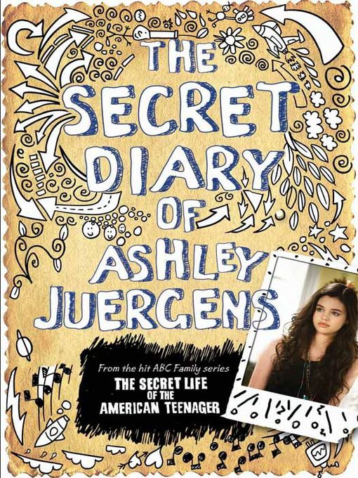 Title details for The Secret Diary of Ashley Juergens by Ashley Juergens - Available